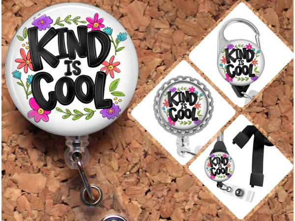 Kind is Cool Badge Reel Retractable Lanyard Badge Holder Carabiner Id Holder Floral Stethoscope Tag Nurse Badge Reel Gift Mylar 8016