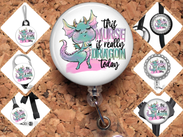 This Nurse is Dragon Badge Reel ID Holder, 8077
