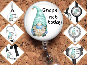 Gnope Not Today Medical Gnome Badge Reel Id Holder 8127