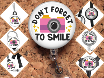 Photography Camera Badge Reel Id Holder - Don't Forget to Smile  8165