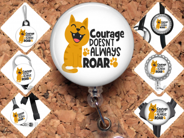 Cat Badge Reel Id Holder - Courage Doesn't Always Roar - 8166
