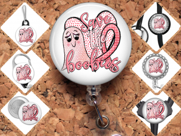 Save The Boobies Badge Reel Id Holder, Badge Pin, Magnet, Lanyard, Stethoscope Tag 8198