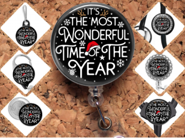 The Most Wonderful Time of the Year Badge Reel Id Holder, Badge Pin, Magnet, Lanyard, Stethoscope Tag 8204