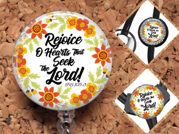 Bible Verse Badge Reel ID Holder, Retractable ID Holder, Christian Lanyard, Carabiner, Stethoscope Tag, Fits Littmann, Rejoice LORD Mylar