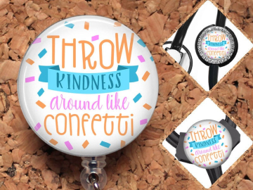 Kindness Badge Reel, Retractable Lanyard Badge Holder, Carabiner,  Id Holder,  Gift for Nurses, Stethoscope Tag, Bottle Cap Badge Reel Mylar