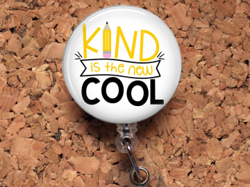 Badge Reel, Kind is the New Cool Retractable Lanyard Badge Holder, Carabiner,  Stethoscope Tag, Bottle Cap Badge Reel, Rhinestone Mylar